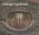 Rodrigo Y Gabriela - Rodrigo Y Gabriela  (CD + DVD)