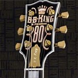 B.B. King & Friends - 80