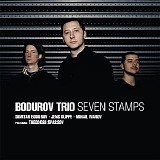 Bodurov Trio - Seven Stamps