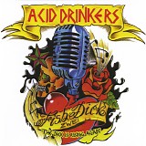 Acid Drinkers - FishDick Zwei