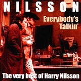 Harry Nilsson - Everybody's Talkin': The Very Best of Harry Nilsson