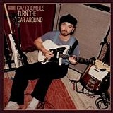 Coombes, Gaz - Turn The Car Around