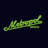 RSF - Metropol Nights