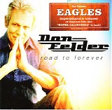 Don Felder - Road To Forever