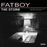 Fatboy - The Storm