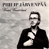 Philip Järvenpää - Winter Wonderland