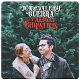Jon & Valerie Guerra - It's Almost Christmas