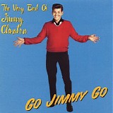 Jimmy Clanton - Go Jimmy Go: The Very Best of Jimmy Clanton