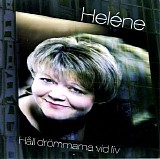 HelÃ©ne Nyberg - HÃ¥ll drÃ¶mmarna vid liv