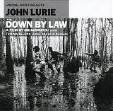 John Lurie - Down By Law