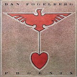 Dan Fogelberg - Phoenix