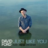Ford, David & Annie Dressner - Just Like You
