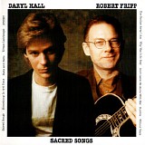 Daryl Hall featuring Robert Fripp - Sacred Songs