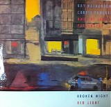 Roy Nathanson, Curtis Fowlkes & The Jazz Passengers - Broken Night Red Light