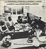 Steve Winwood, Jim Capaldi, Dave Mason, Chris Wood, Rick Grech, Rebop Kwaku Baah - Welcome To The Canteen