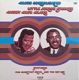 Little Junior Parker & Bobby Bland - Blues Consolidated