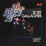 Rory Gallagher - The Story Of......Rory Gallagher