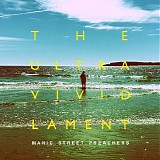 Manic Street Preachers - The Ultra Vivid Lament (Deluxe Edition)