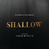 Danielle Bradbery - Shallow