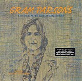 Gram Parsons & The Flying Burrito Bros - The Best