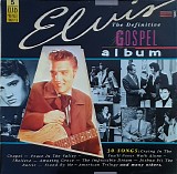 Elvis Presley - The Definitive Gospel Album