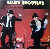 The Blues Brothers - Made In America