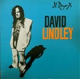 David Lindley - El Rayo-X