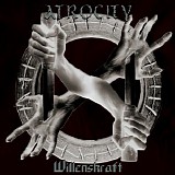 Atrocity - Willenskraft