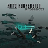 Auto Aggression - Artefacts