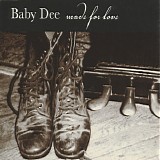 Baby Dee - Made For Love