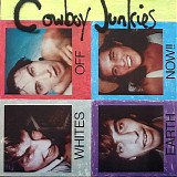 Cowboy Junkies - Whites Off Earth Now