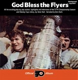 Philadelphia Flyers, Gene Hart & Don Earle - God Bless The Flyers