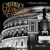 Creedence Clearwater Revival - At the Royal Albert Hall - April 14, 1970