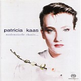 Patricia Kaas - Mademoiselle Chante...