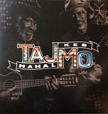 Mahal, Taj & Keb Mo' - TajMo