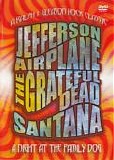 Jefferson Airplane, The Grateful Dead & Santana - A Night At The Family Dog