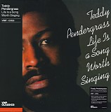 Teddy Pendergrass - Life Is A Song Worth Singing