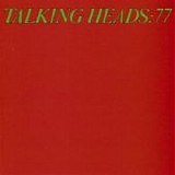 Talking Heads - Talking Heads 77