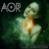 AOR - L.A. Suspicion