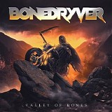 Bonedryver - Valley Of Bones