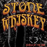 Stone Whiskey - Rebels Of The Sun