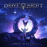 Drive At Night - Echoes Of An Era