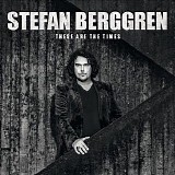 Stefan Berggren - These Are The Times