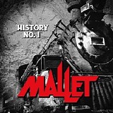 Mallet - History No 1