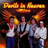 Devil's In Heaven - Rise