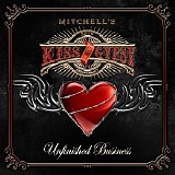 Mitchell's Kiss Of The Gypsy - Unfinished Business