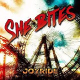 She Bites - Joyride