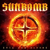 Sunbomb - Evil And Divine