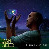 Dan Reed - Signal Fire