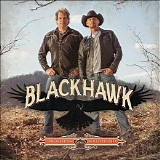 Blackhawk - Brothers Of The Southland